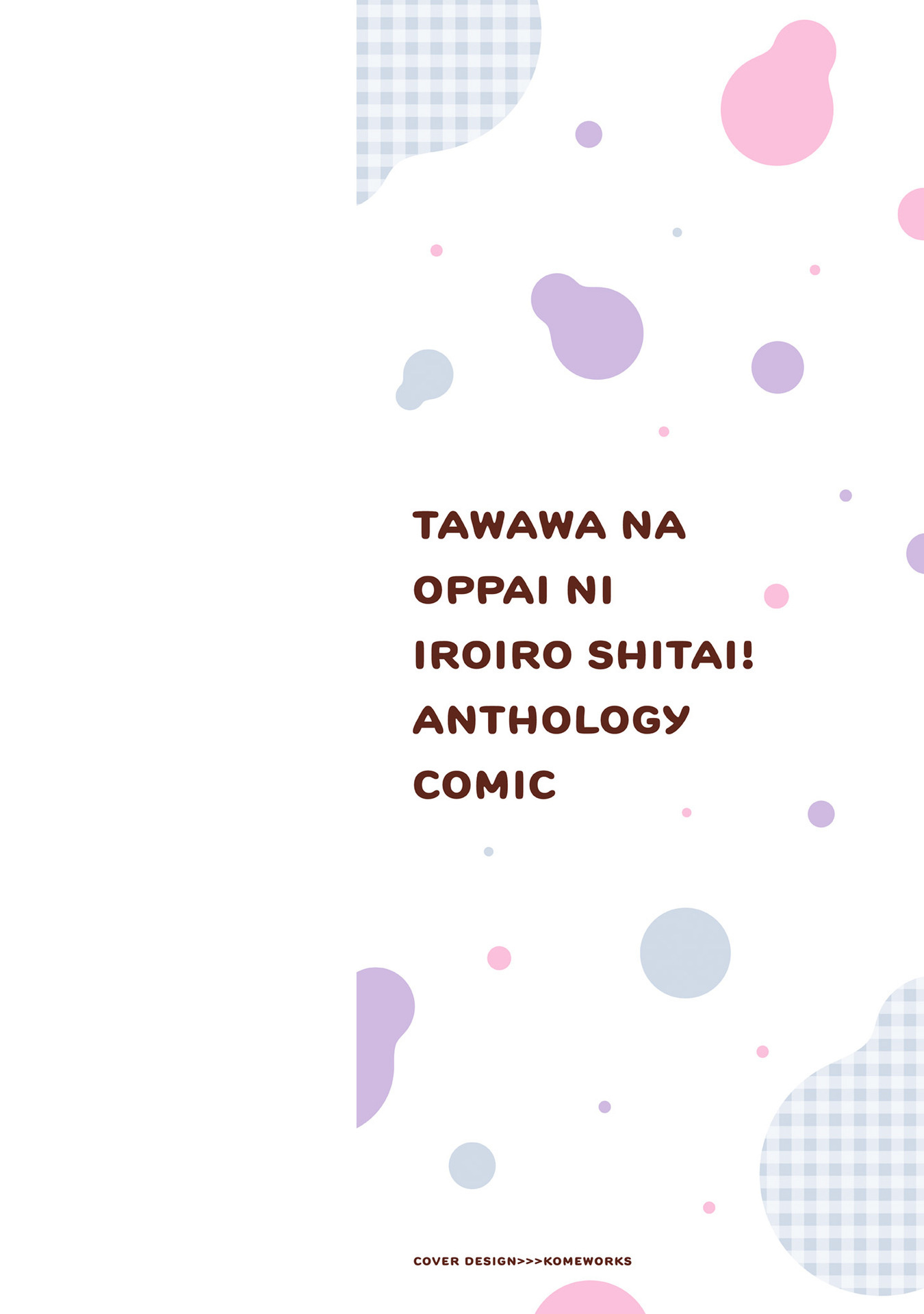 Tawawa Na Oppai Ni Iroiro Shitai! Anthology Comic - chapter 1 - #1