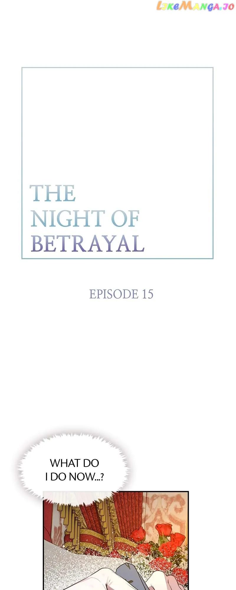 Thank You For Your Betrayal - chapter 15 - #1