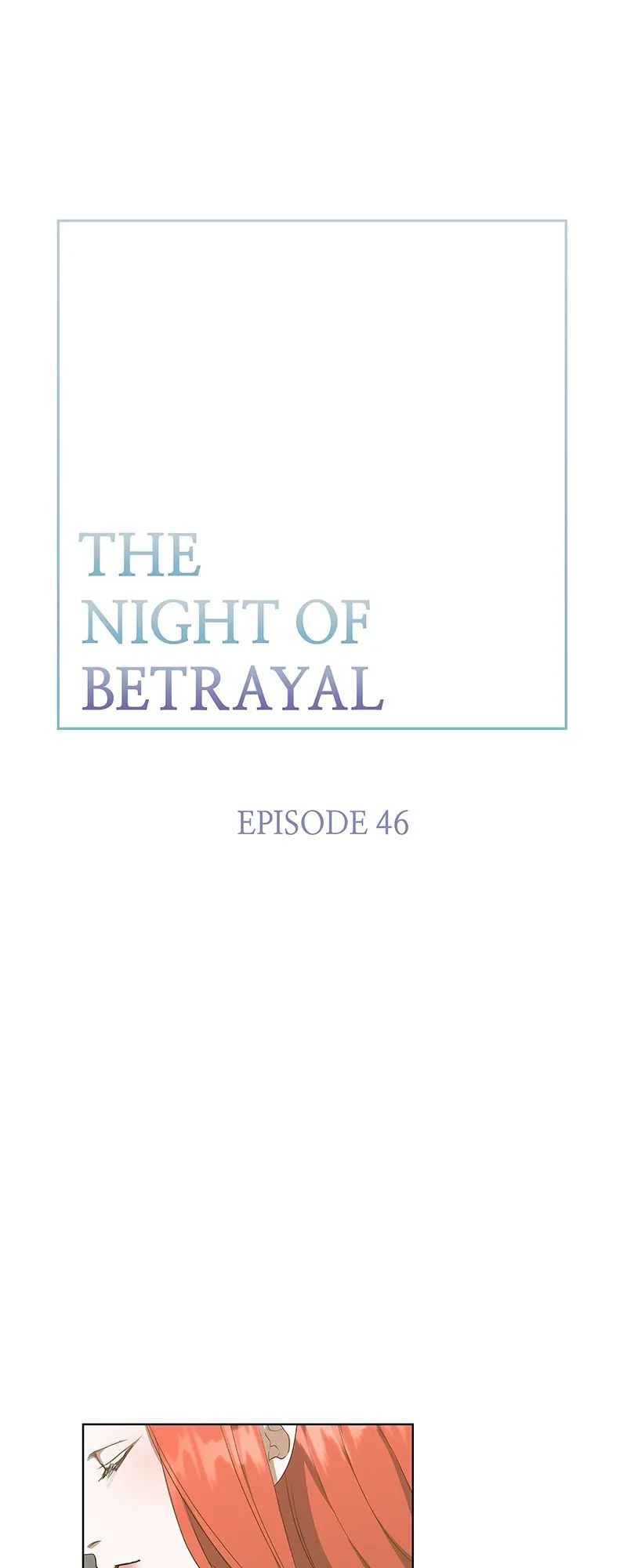 Thank You For Your Betrayal - chapter 46 - #1