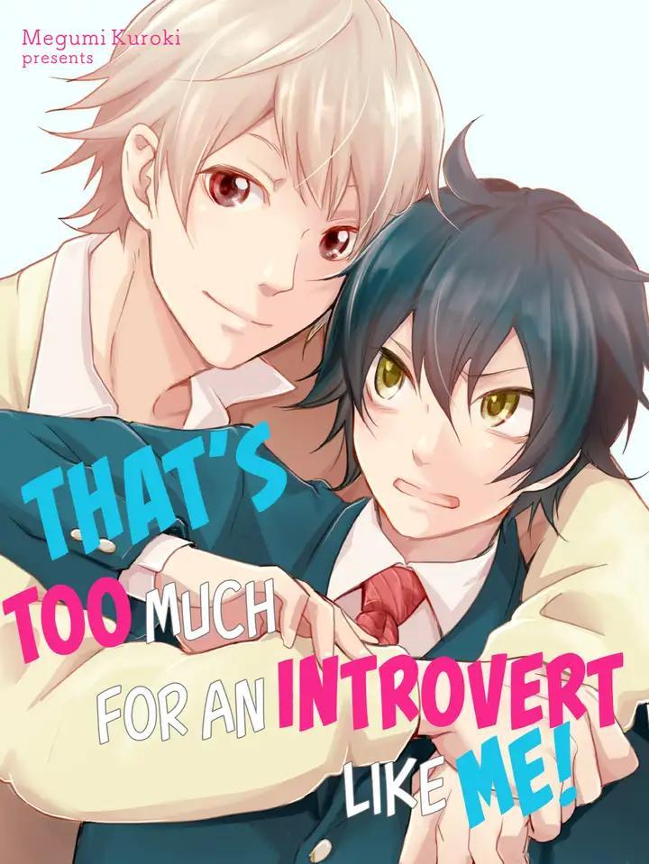 That's Too Much For an Introvert Like Me! - chapter 3 - #2