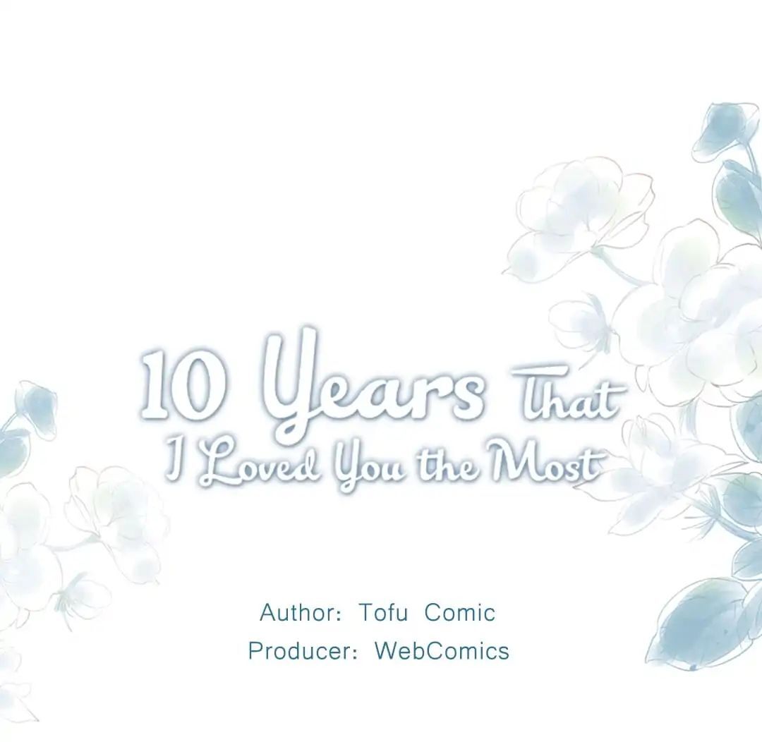 The 10 Years I loved you the most - chapter 9 - #1