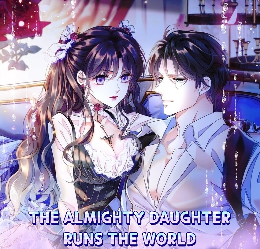 The Almighty Daughter Runs The World - chapter 7 - #2