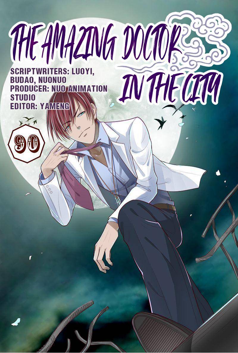 The Amazing Doctor In The City - chapter 90 - #1