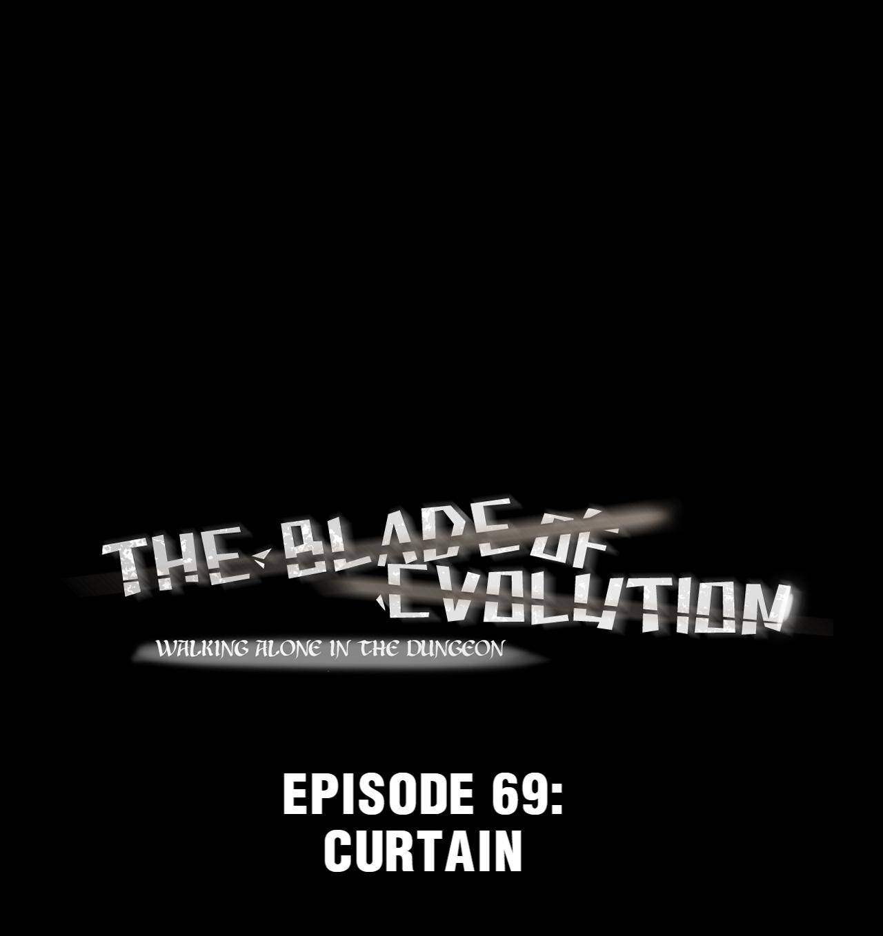 The Blade Of Evolution-Walking Alone In The Dungeon - chapter 69 - #1