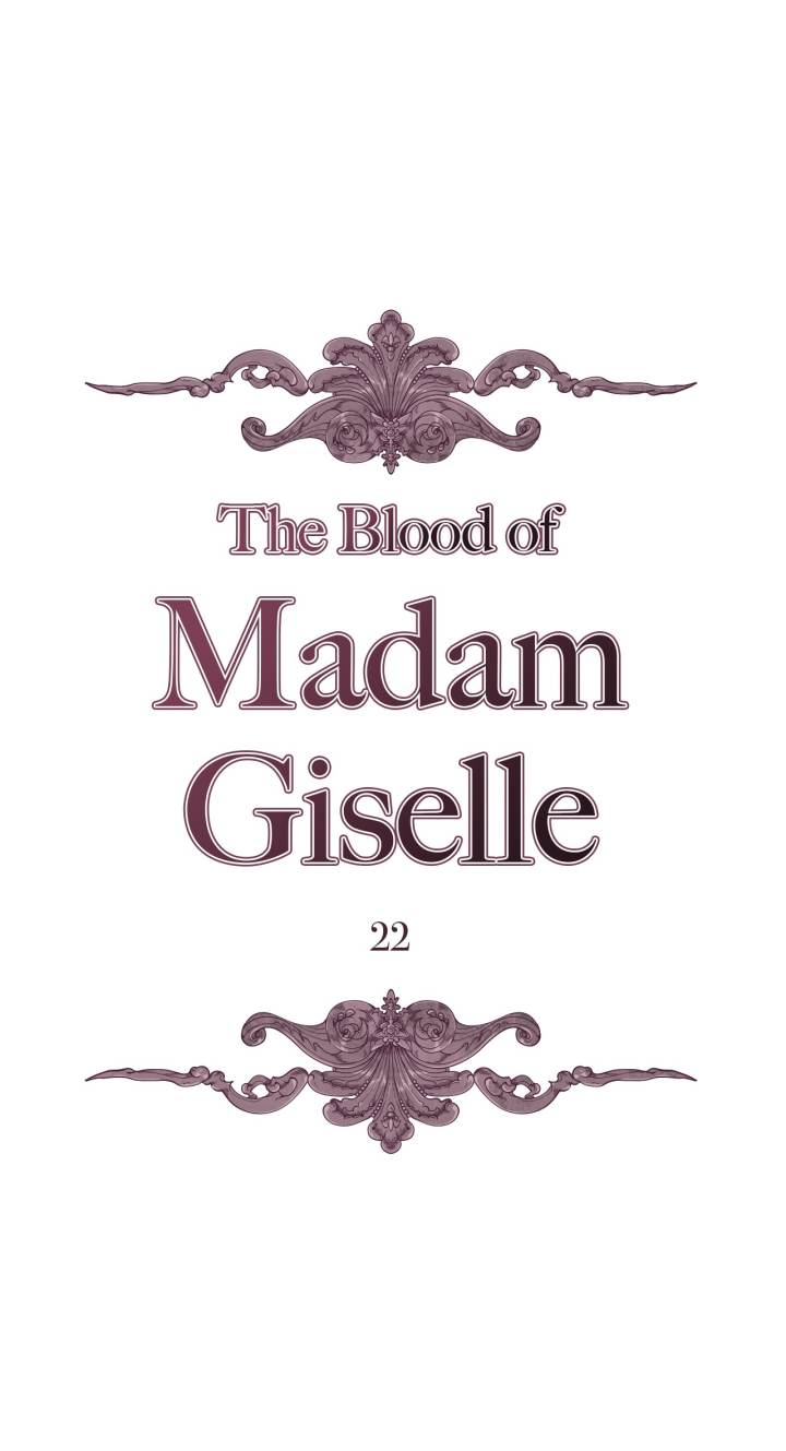 The Blood of Madam Giselle - chapter 22 - #1