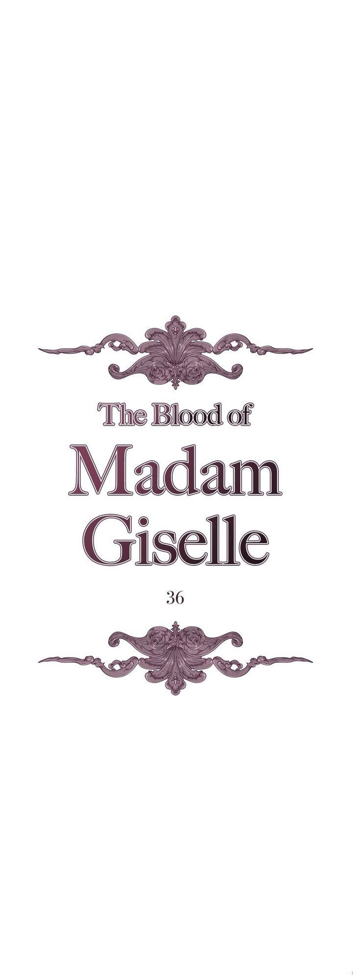 The Blood of Madam Giselle - chapter 36 - #1