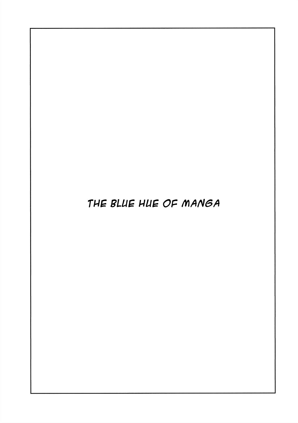 The Blue Hue Of Manga - chapter 1 - #6