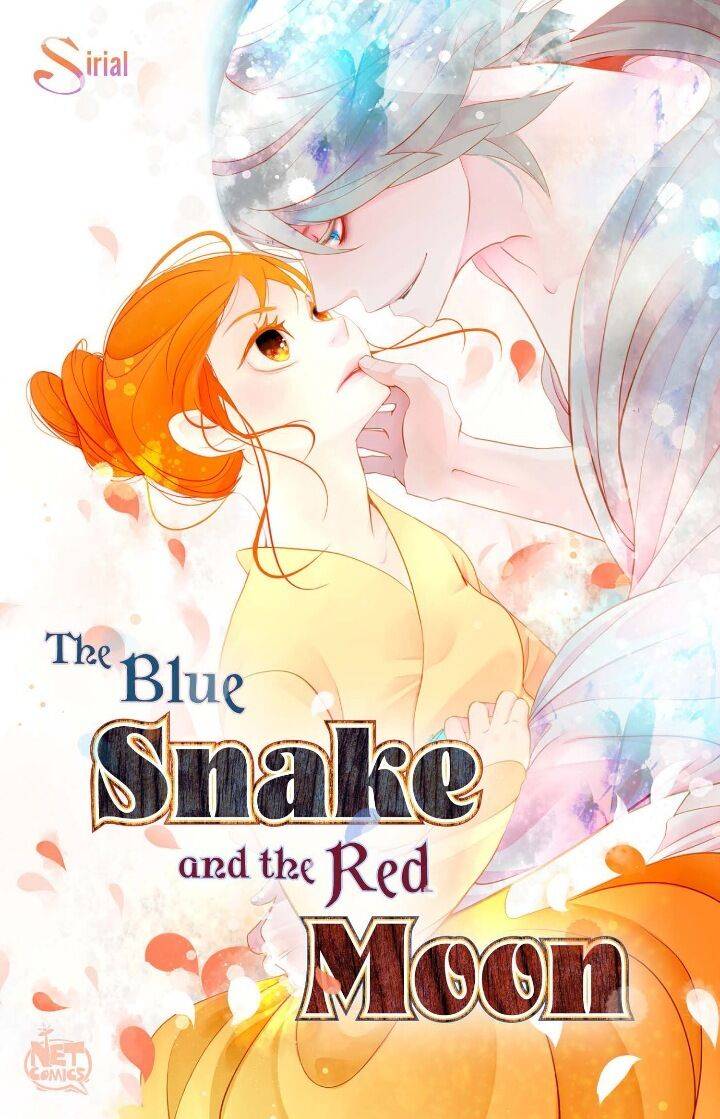 The Blue Snake And The Red Moon - chapter 2 - #2