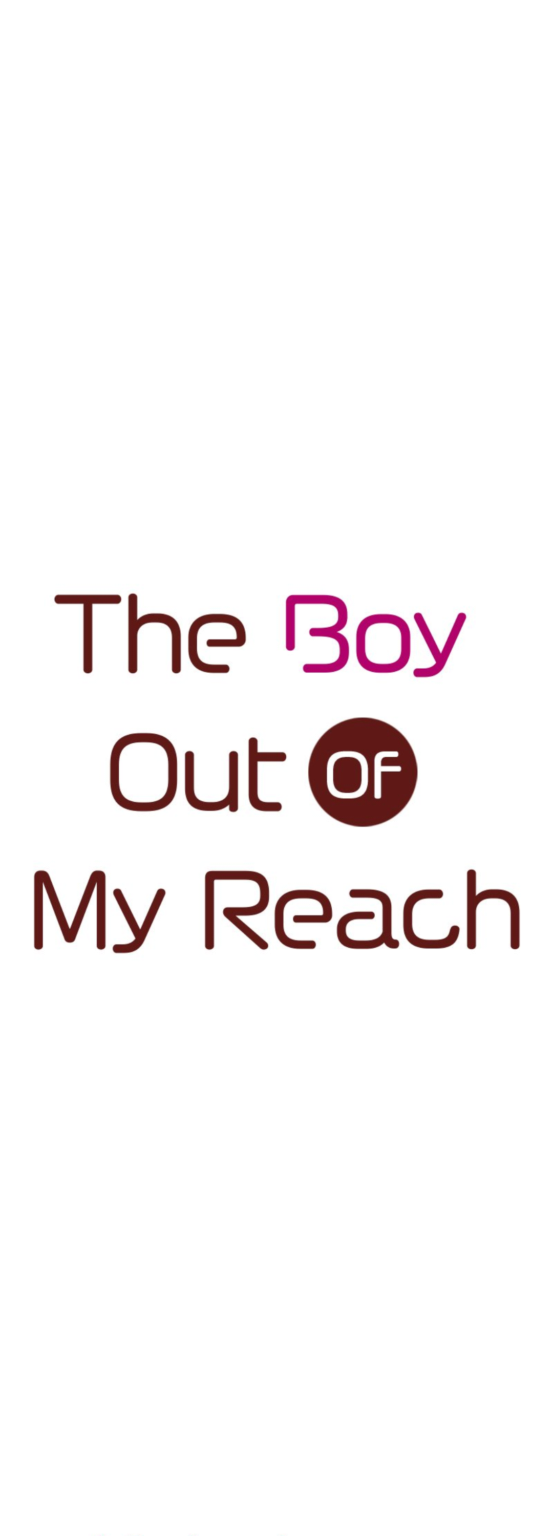 The Boy Out Of My Reach - chapter 30 - #1