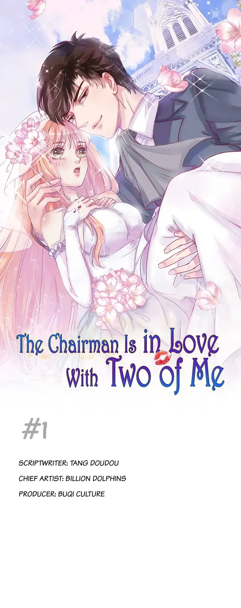 The Chairman Is in Love With Two of Me - chapter 1 - #1