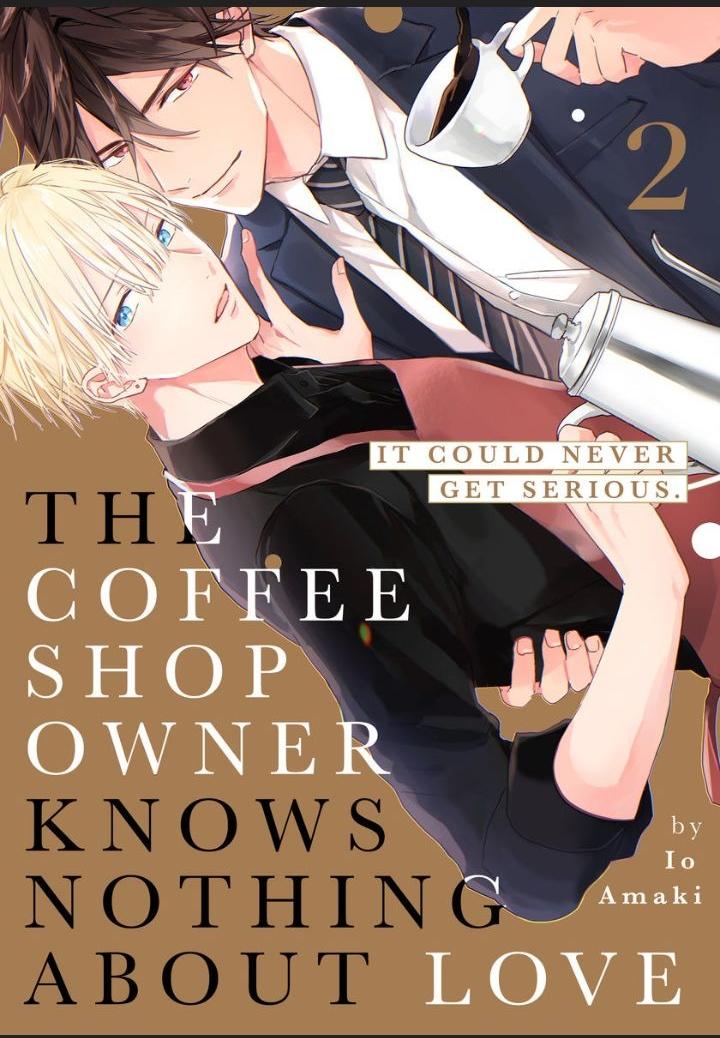 The Coffee Shop Owner Knows Nothing About Love - chapter 2 - #1