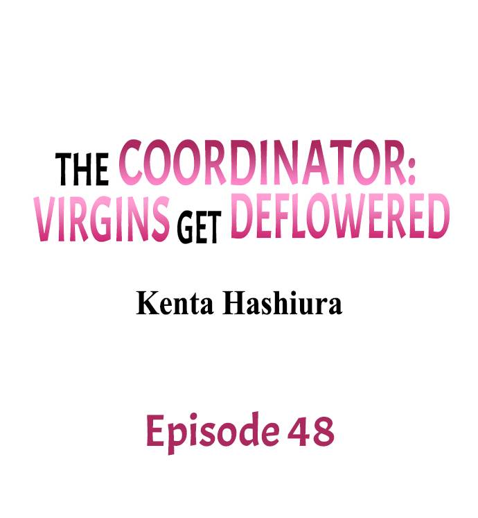 The Coordinator: Virgins Get Deflowered - chapter 48 - #1