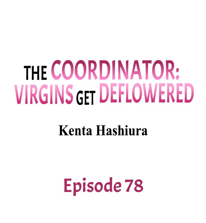The Coordinator: Virgins Get Deflowered - chapter 78 - #1