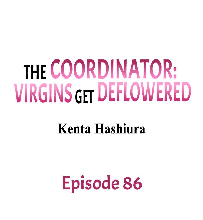 The Coordinator: Virgins Get Deflowered - chapter 86 - #1