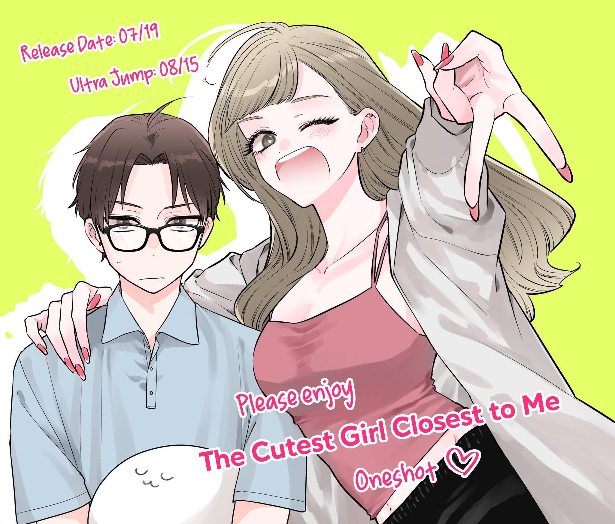 The Cutest Girl Closest To Me - chapter 1.5 - #1