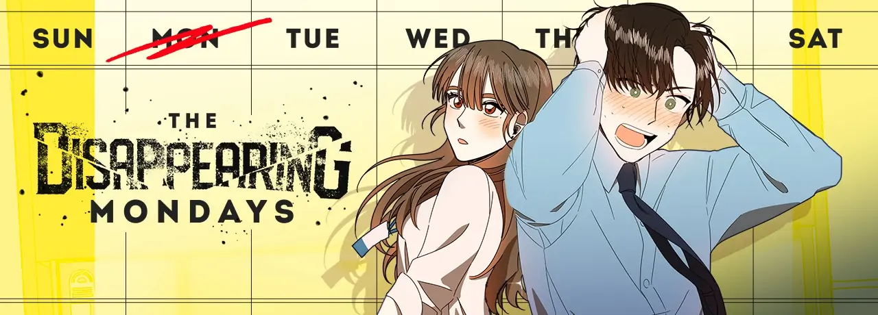 The Disappearing Mondays - chapter 39 - #1