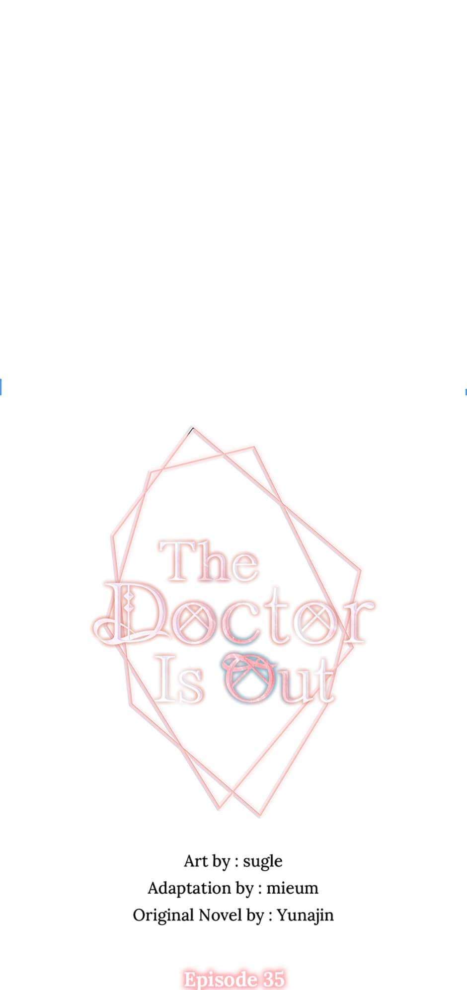 The Doctor Is Out - chapter 35 - #5