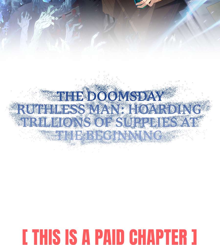 The doomsday ruthless man: hoarding trillions of supplies at the beginning - chapter 12 - #4