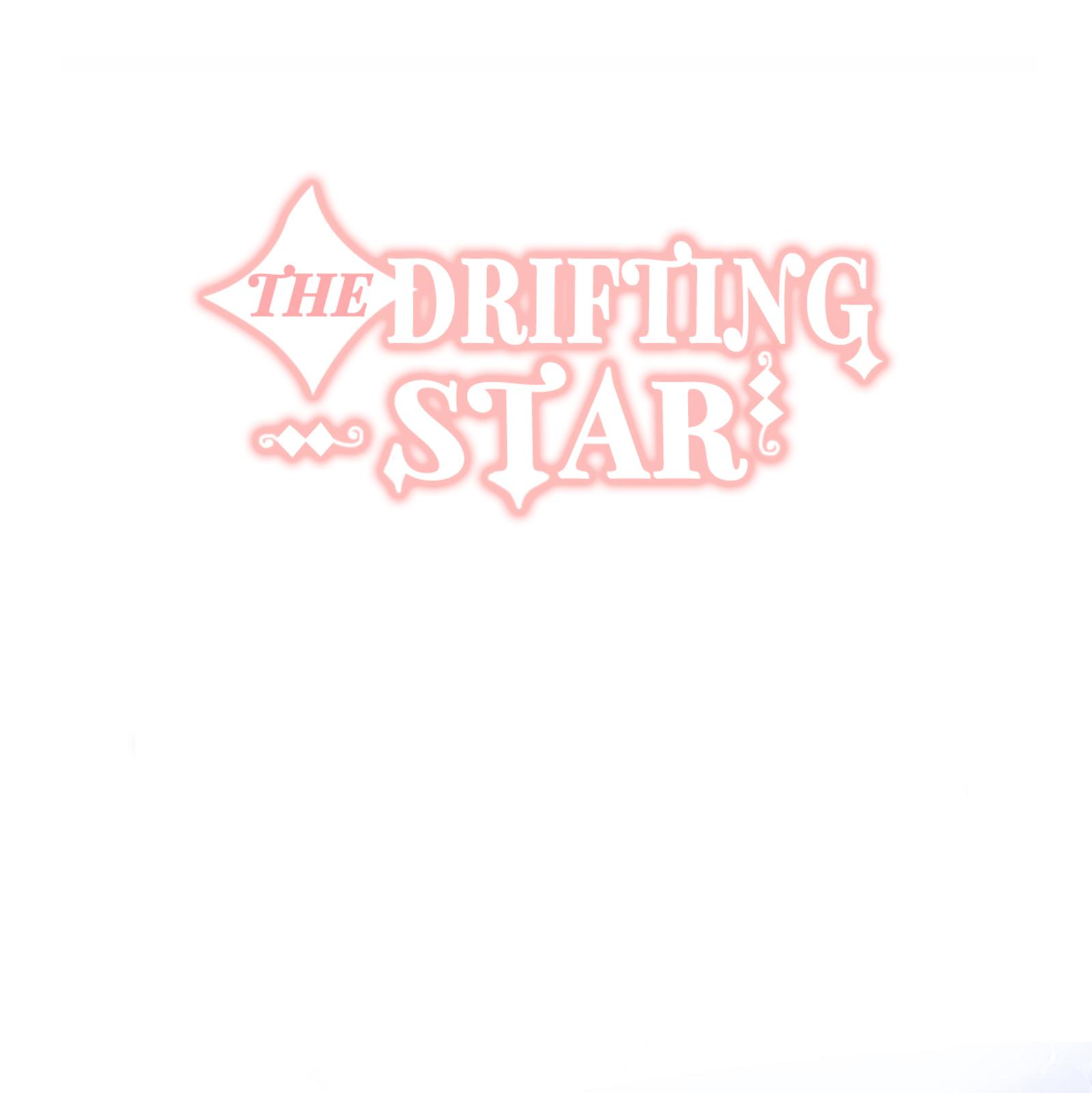 The Drifting Star - chapter 17 - #1