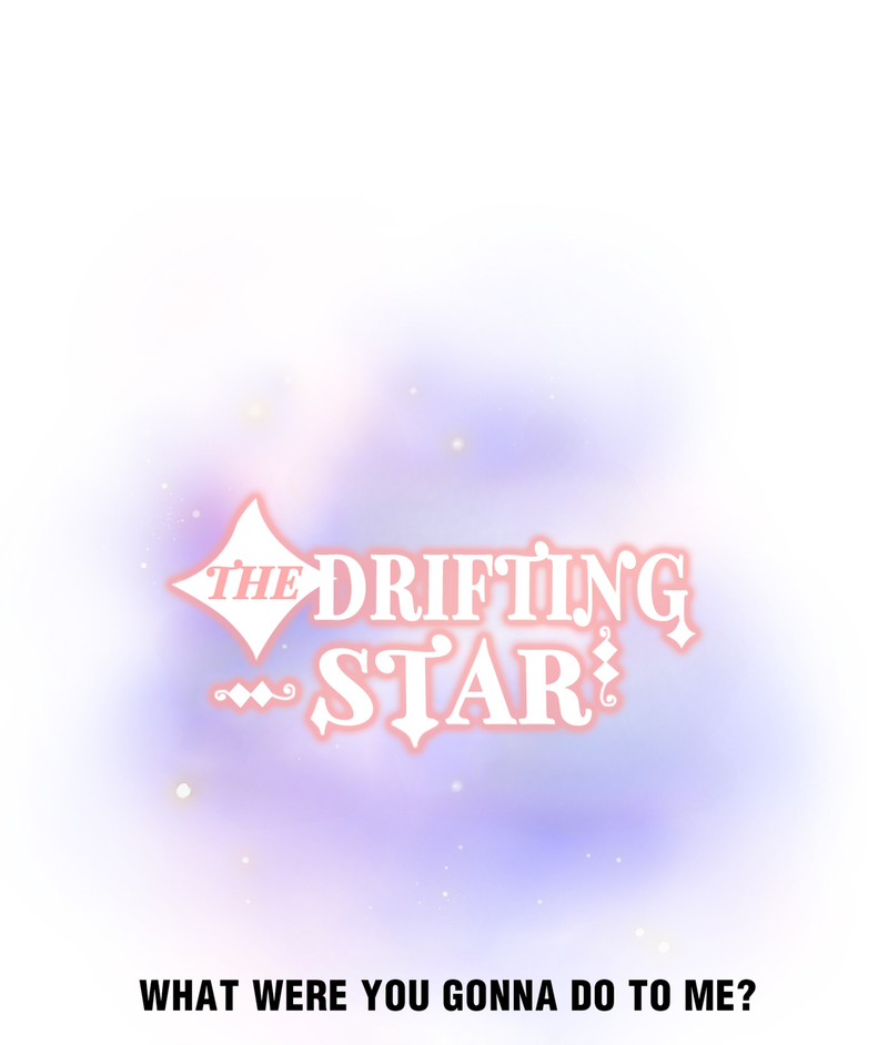 The Drifting Star - chapter 51 - #1