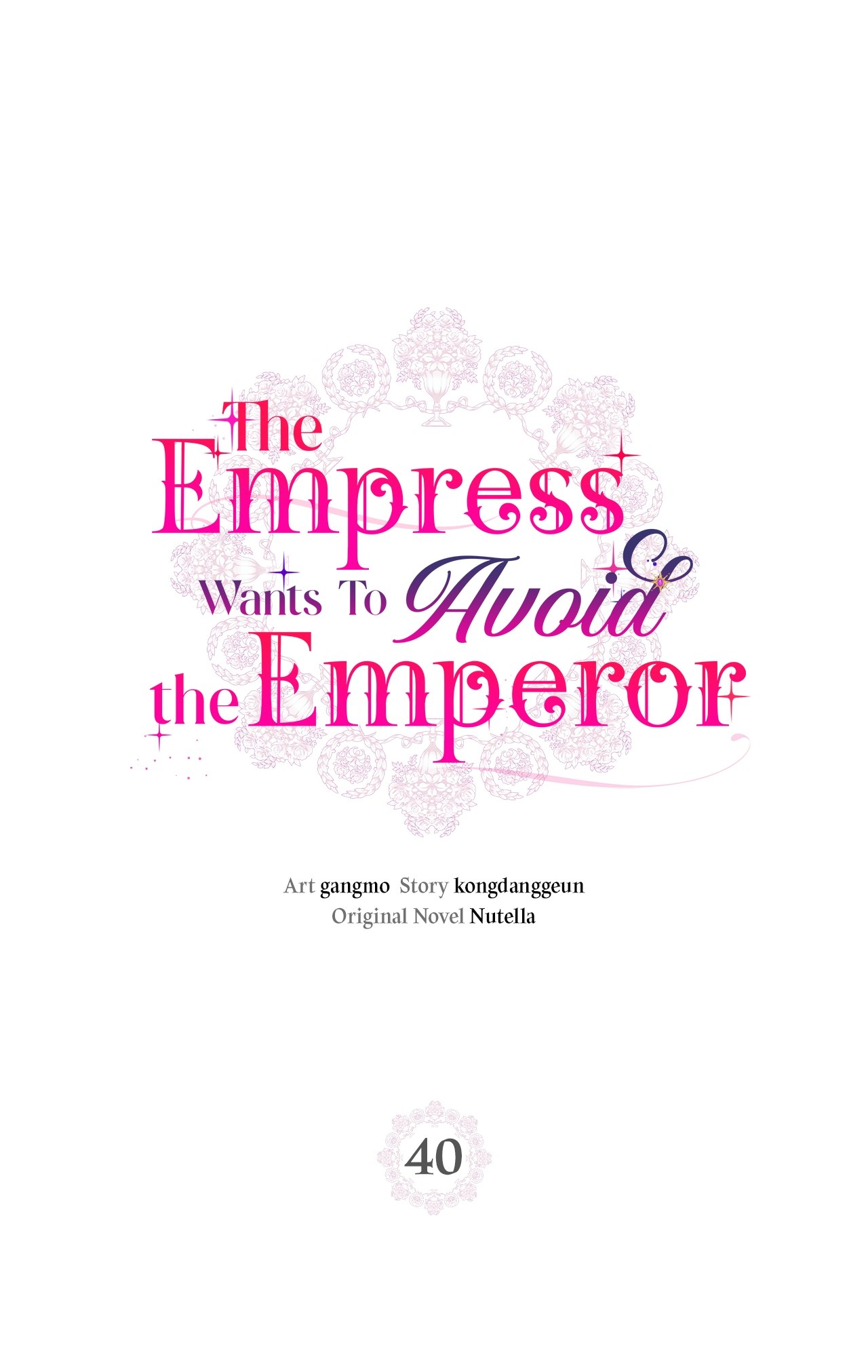 The Empress Wants To Avoid The Emperor - chapter 40 - #2