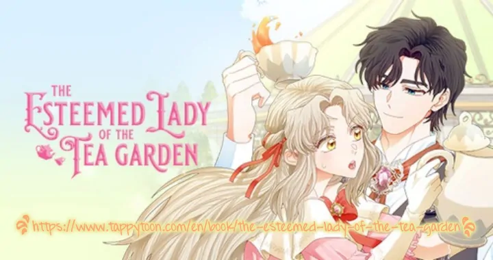The Esteemed Lady Of The Tea Garden - chapter 16 - #1