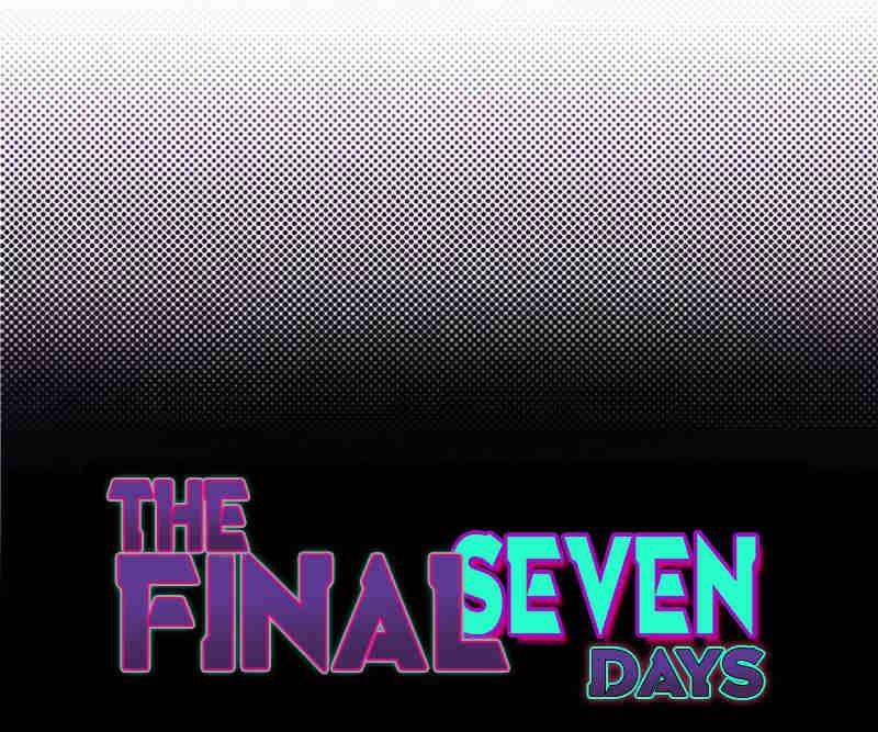 The Final Seven Days - chapter 42 - #1
