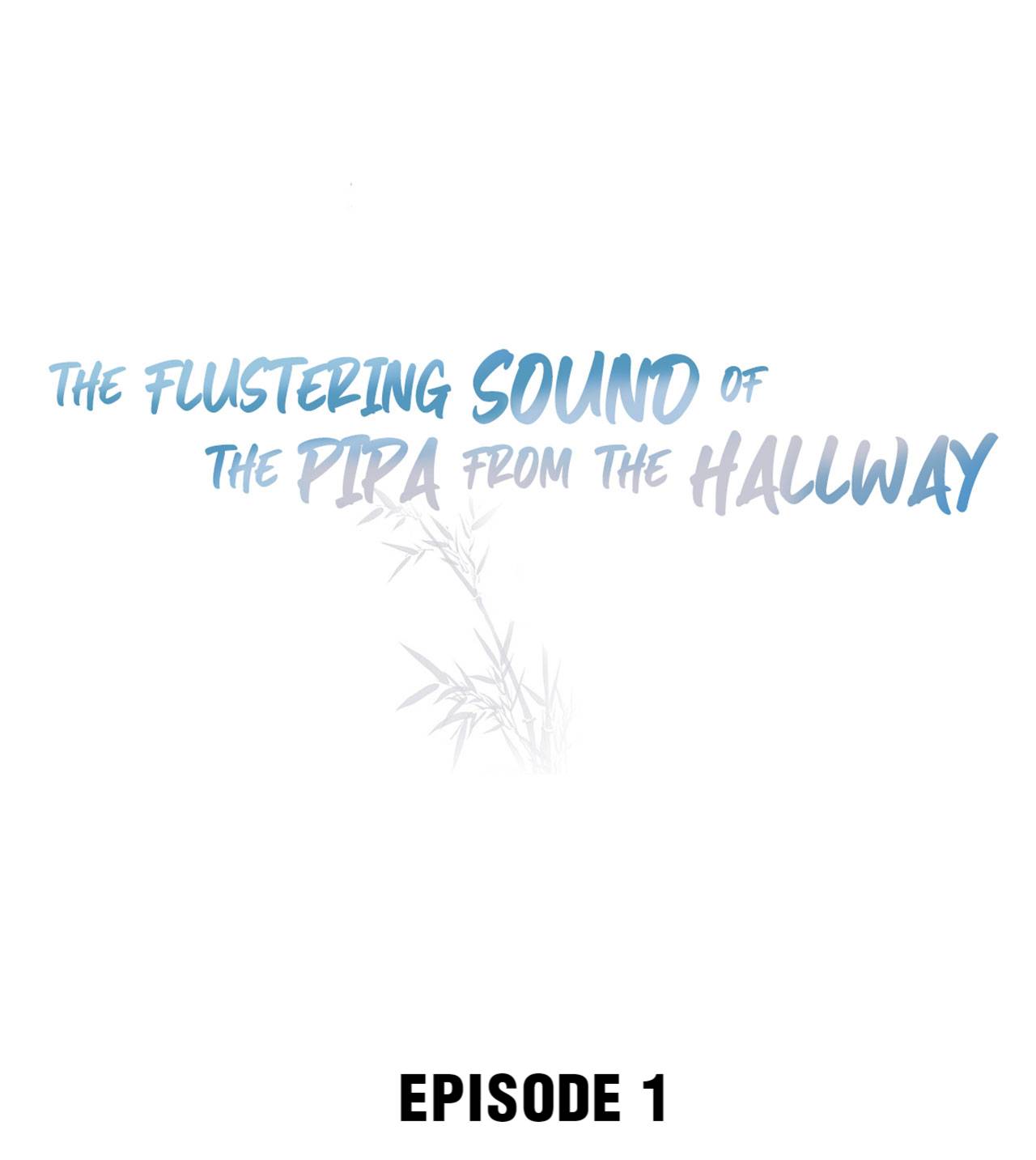 The Flustering Sound Of The Pipa From The Hallway - chapter 1 - #2