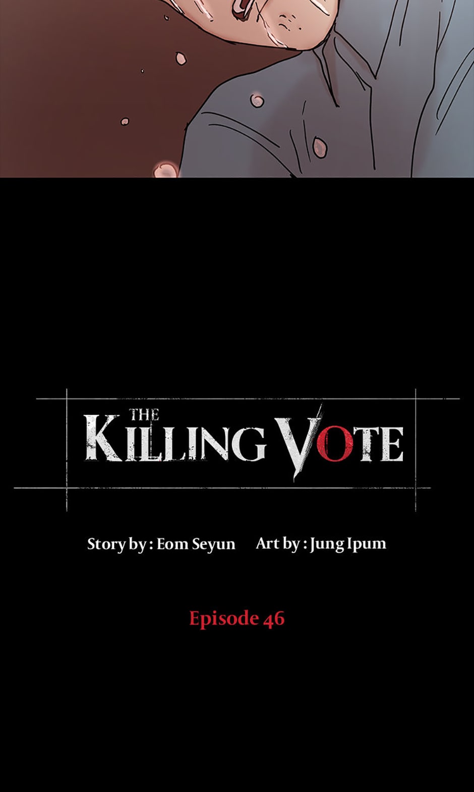 The Killing Vote - chapter 46 - #4