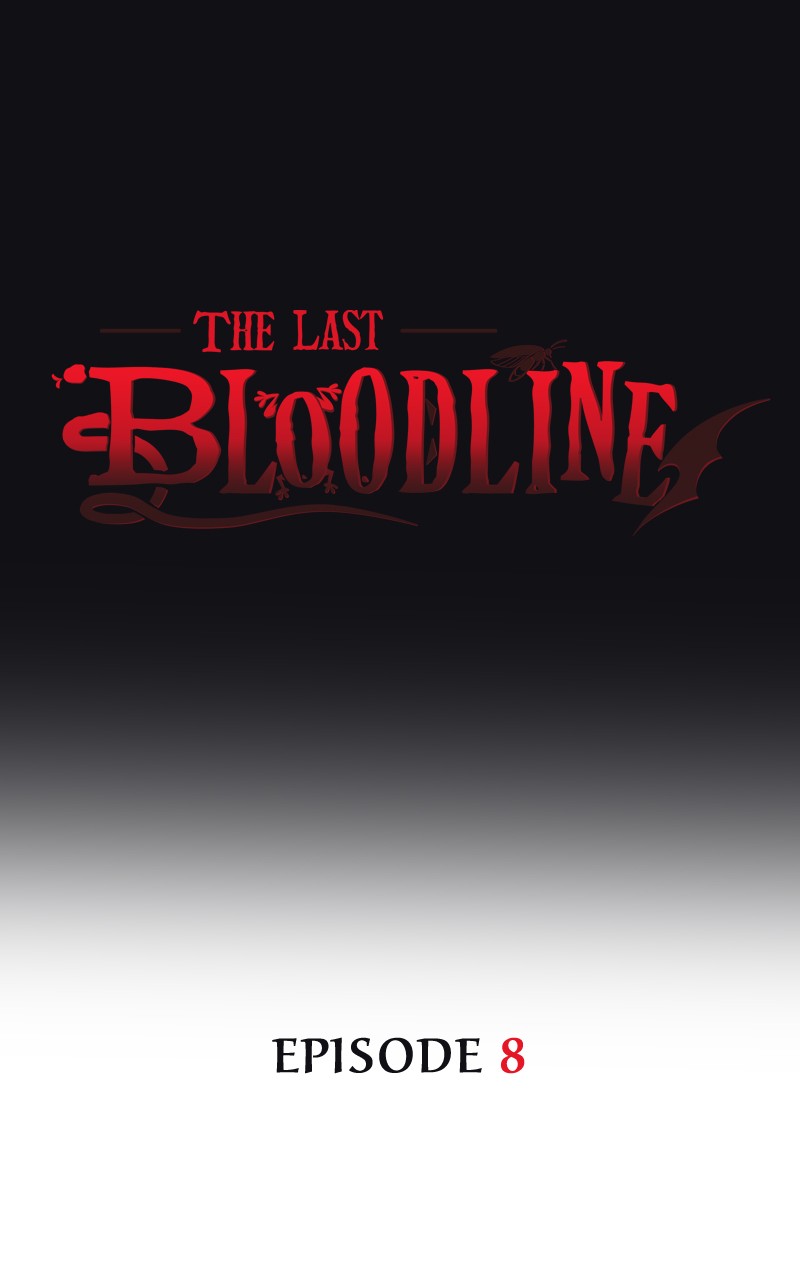 The Last Bloodline - chapter 8 - #1