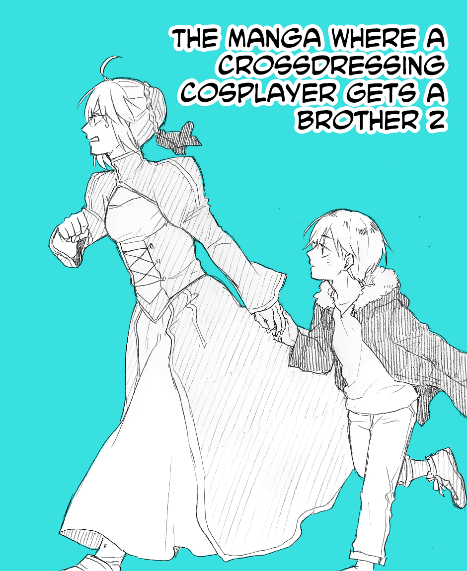 The Manga Where a Crossdressing Cosplayer Gets a Brother - chapter 2.1 - #1