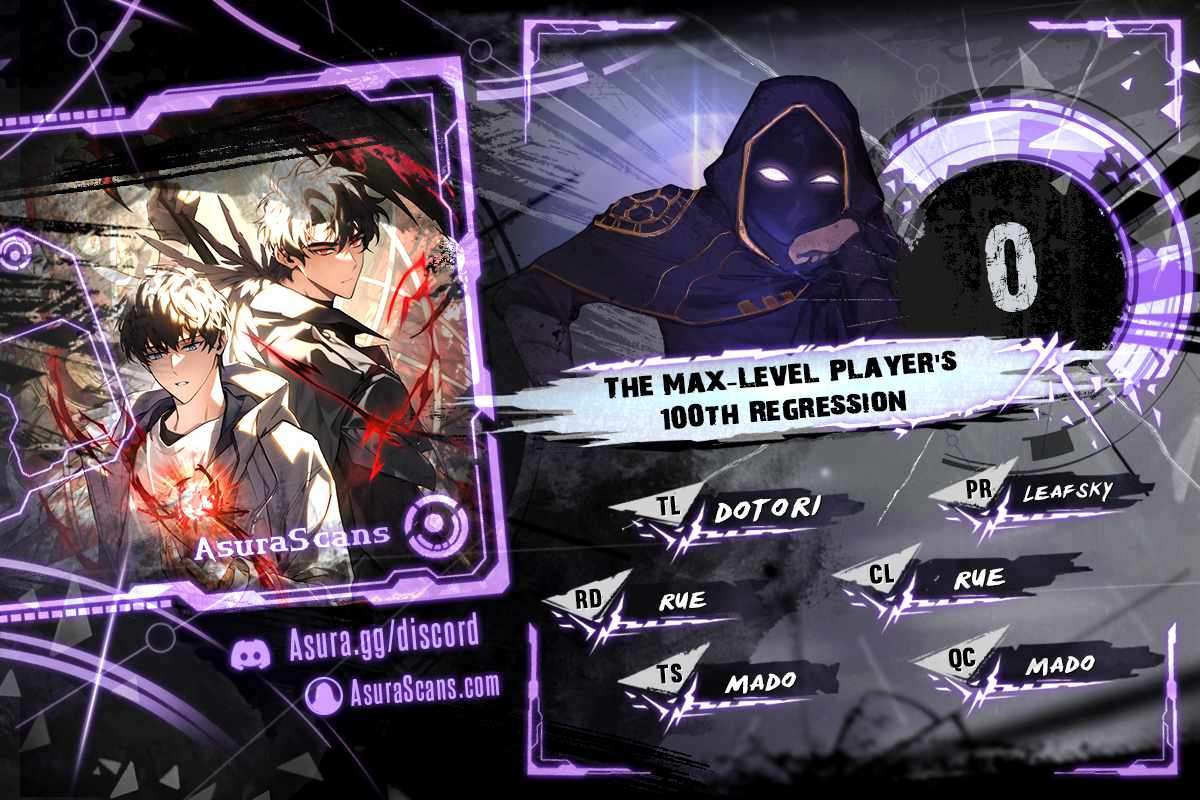 The Max-Level Player’s 100th Regression - chapter 0 - #1