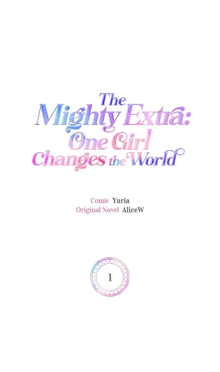 The Mighty Extra: One Girl Changes The World - chapter 1 - #6