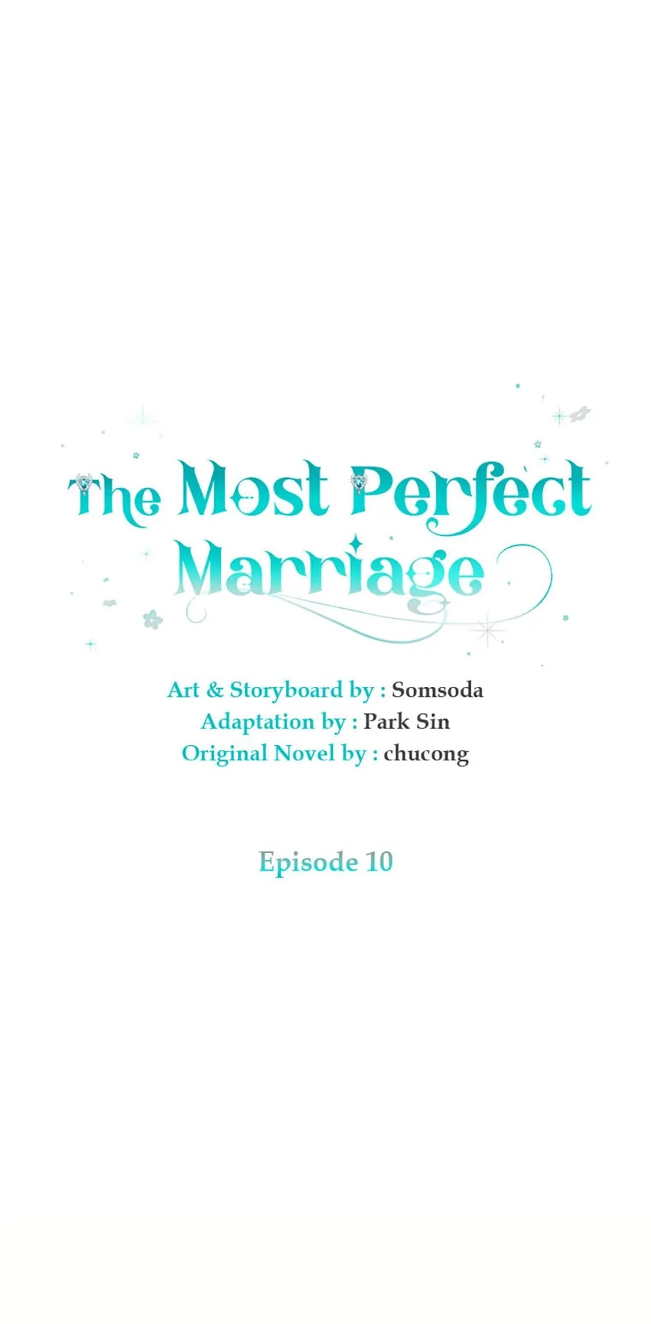 The Most Perfect Marriage - chapter 10 - #1