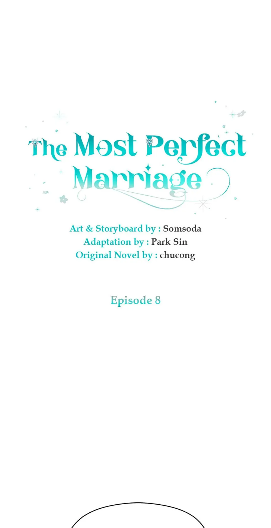 The Most Perfect Marriage - chapter 8 - #2