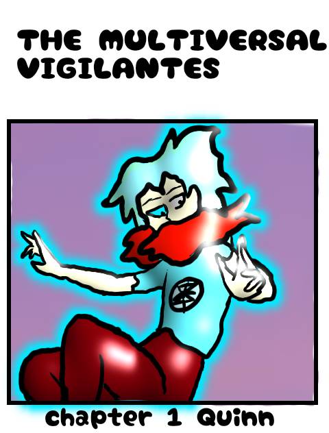 The Multiverse Vigilantes - chapter 1 - #1