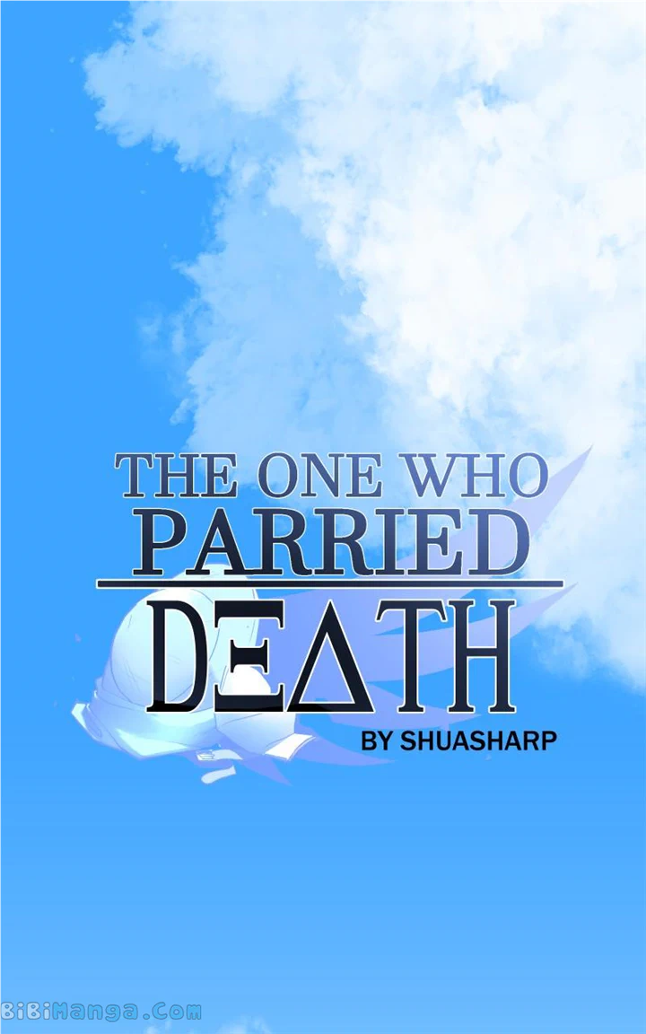The One Who Parried Death - chapter 10 - #1