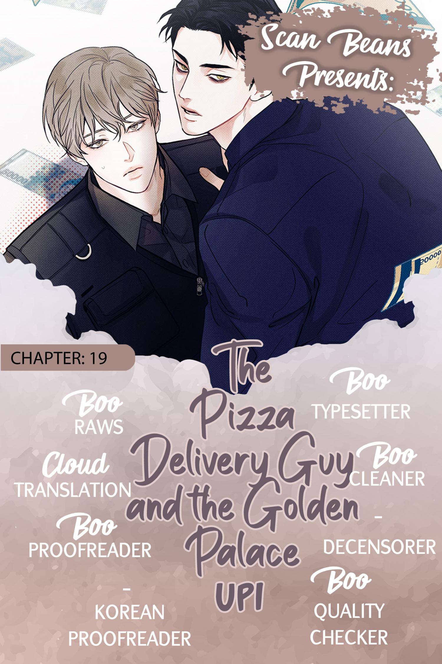 The Pizza Delivery Man and The Gold Palace - chapter 19 - #2