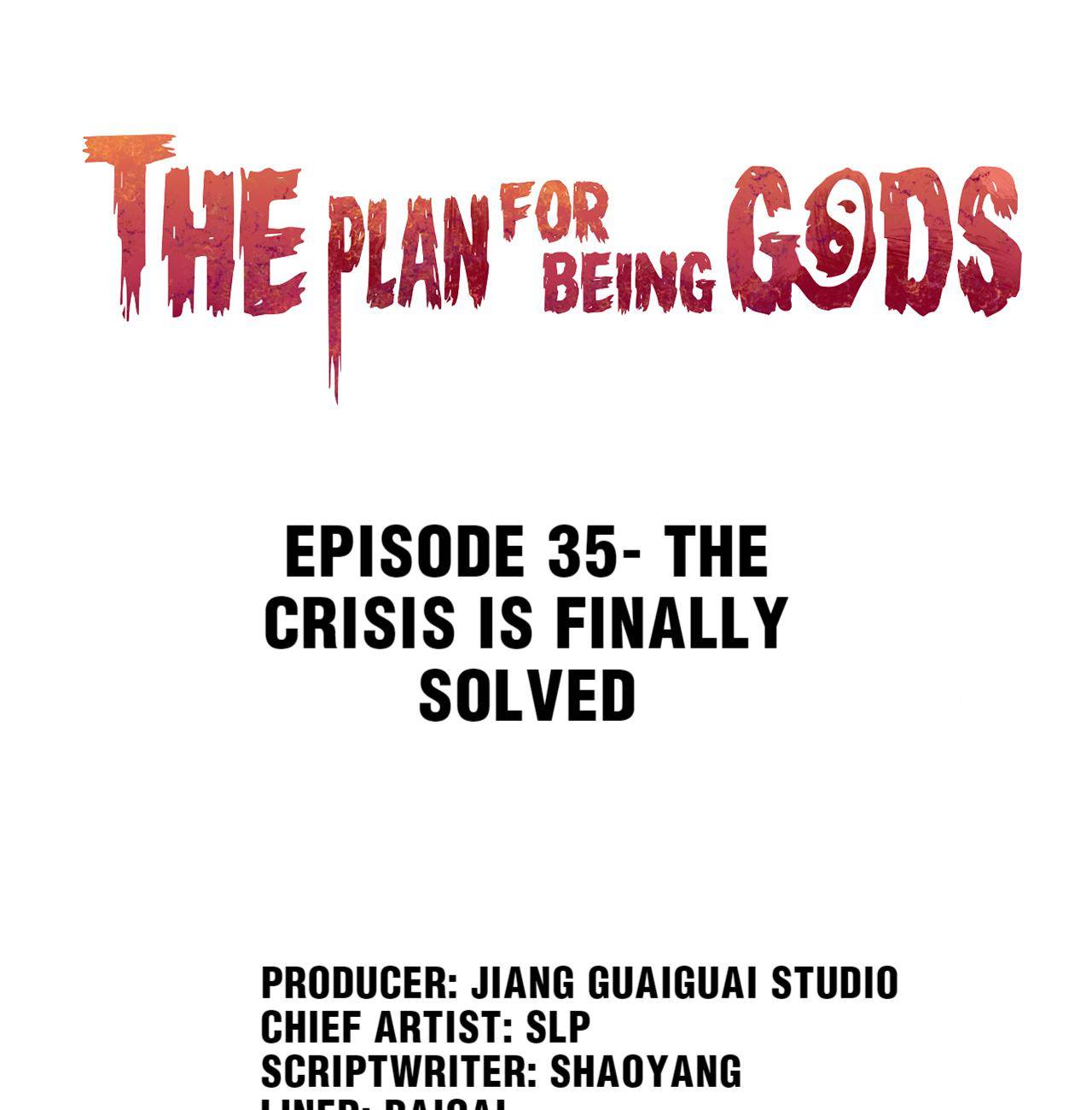 The Plan For Being Gods - chapter 35 - #1