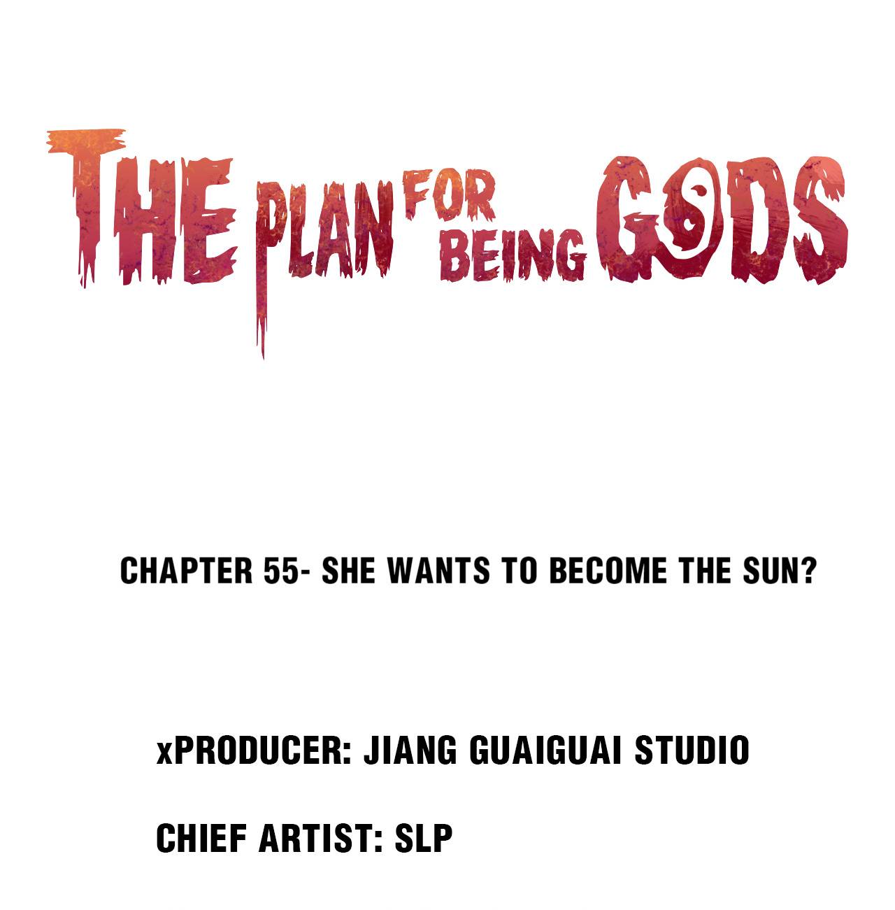The Plan For Being Gods - chapter 55 - #1