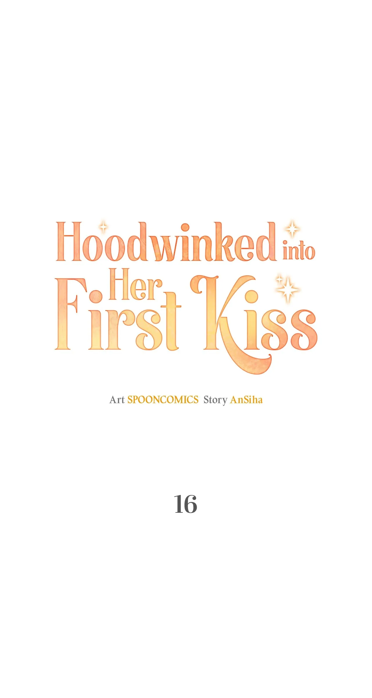 The Planned First Kiss - chapter 16 - #6