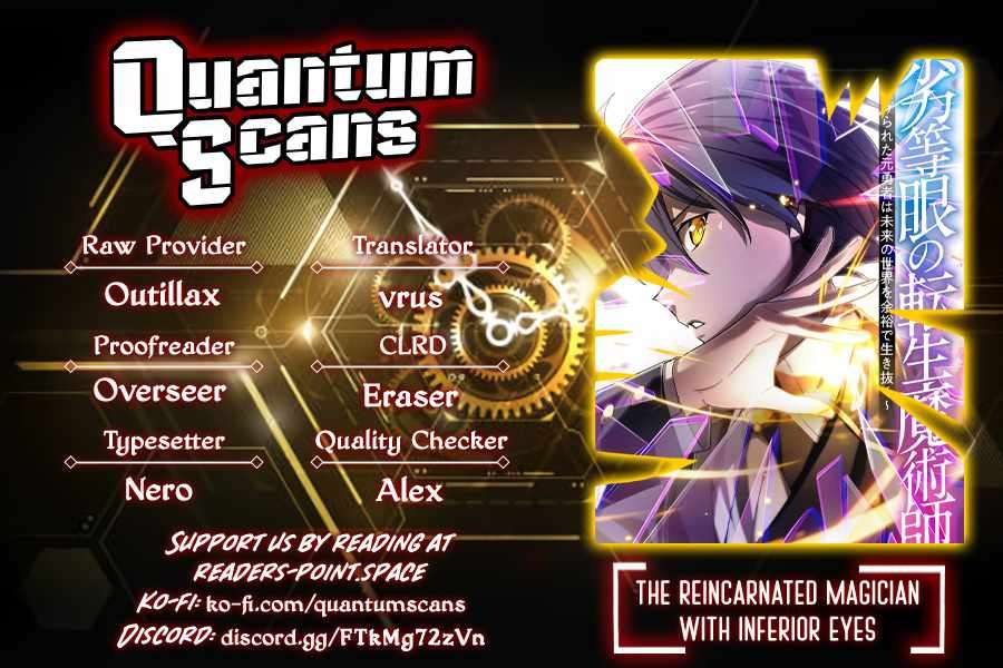 The Reincarnated Magician with Inferior Eyes ~The Oppressed Ex-Hero Survives the Future World with Ease~ - chapter 6 - #1