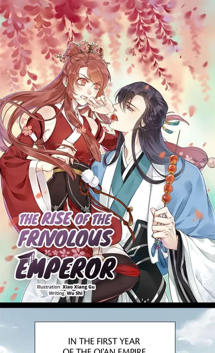 The Rise of the Frivolous Emperor - chapter 1 - #1