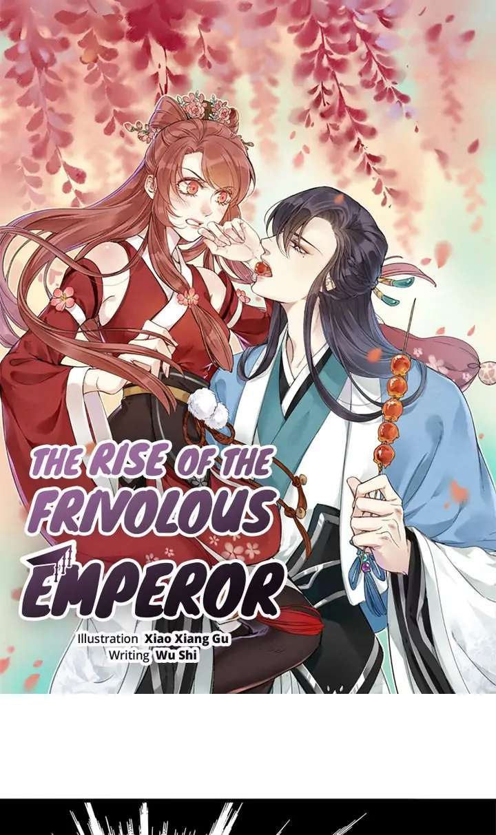 The Rise of the Frivolous Emperor - chapter 4 - #2