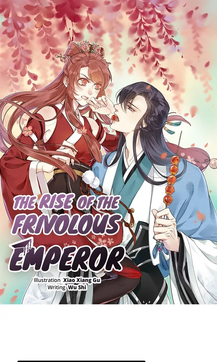 The Rise of the Frivolous Emperor - chapter 52 - #1