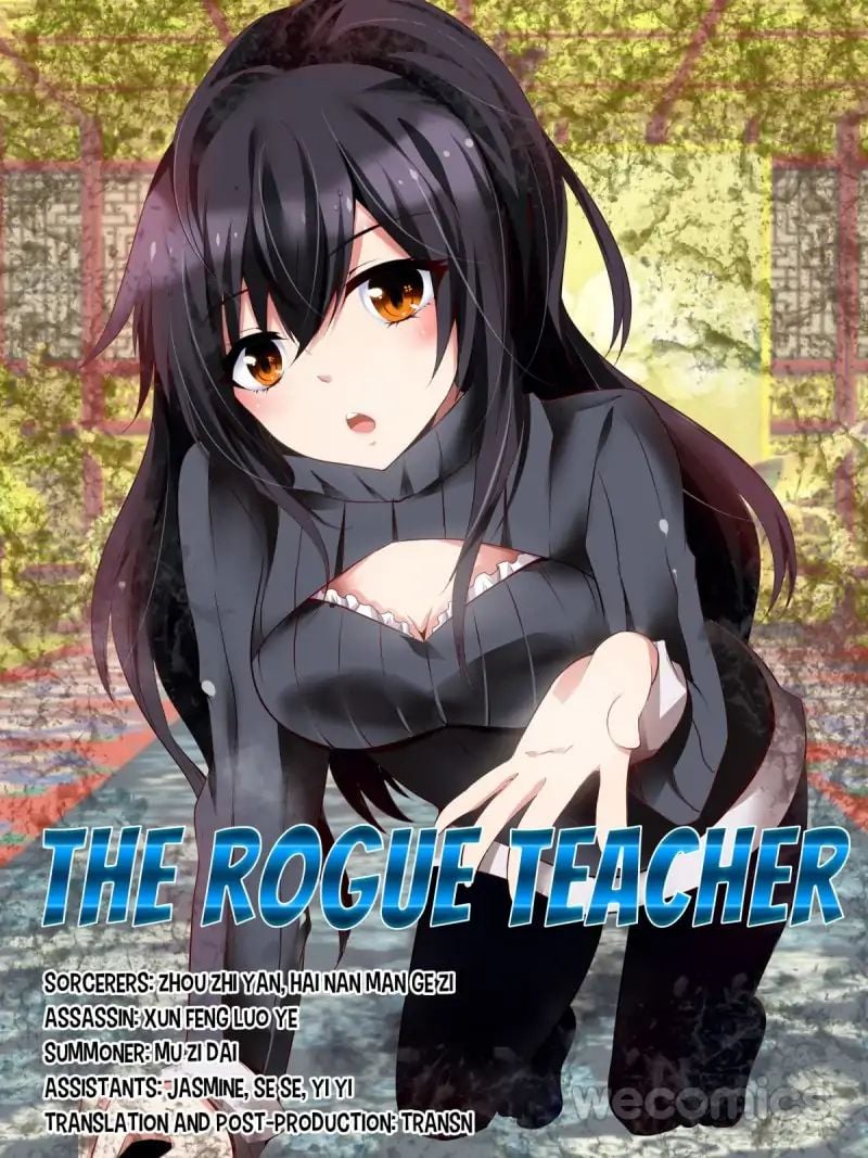 The Rogue Teacher - chapter 1 - #1