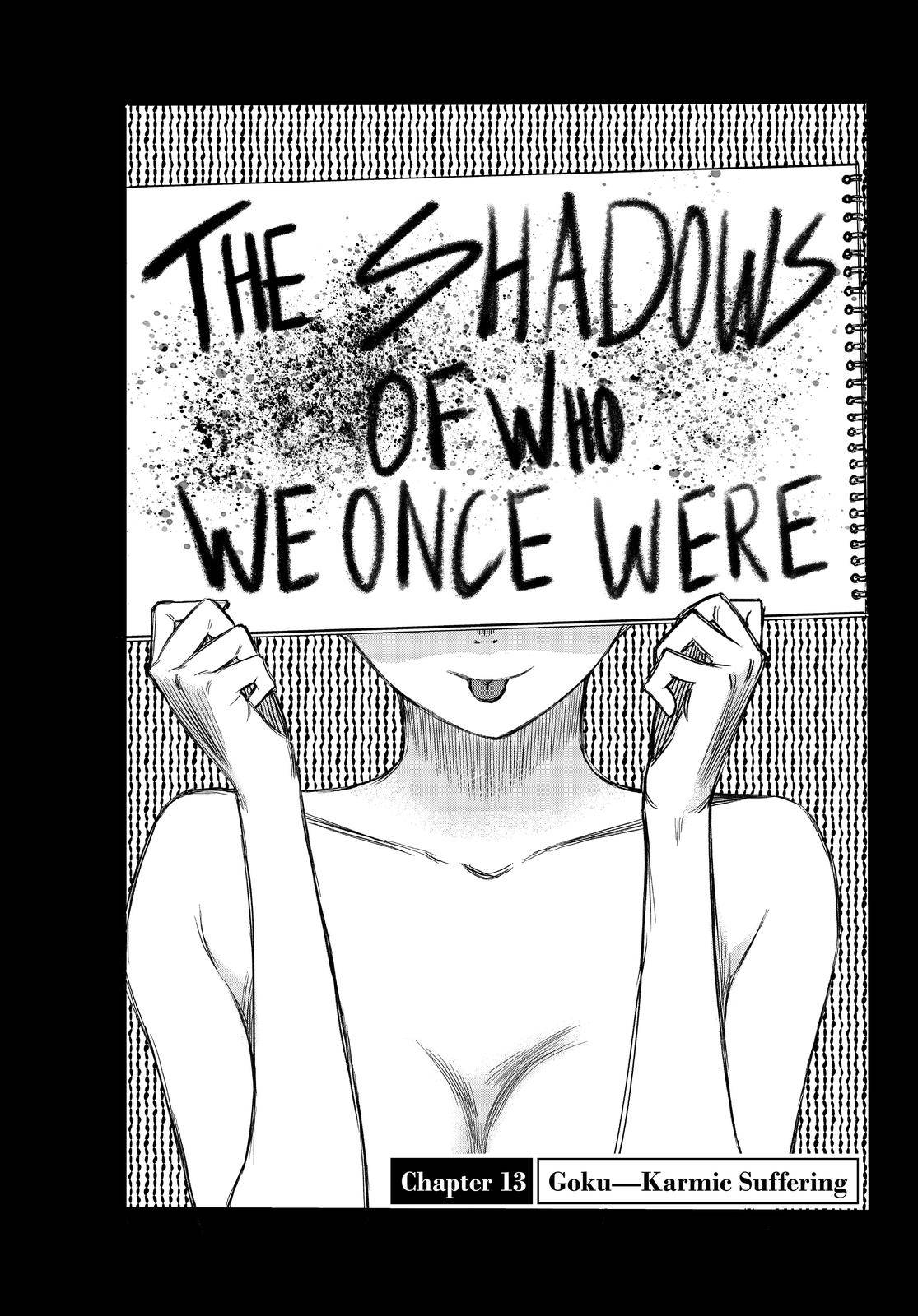 The Shadows of Who We Once Were - chapter 13 - #1