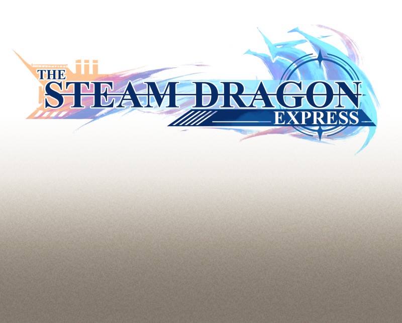 The Steam Dragon Express - chapter 52 - #1