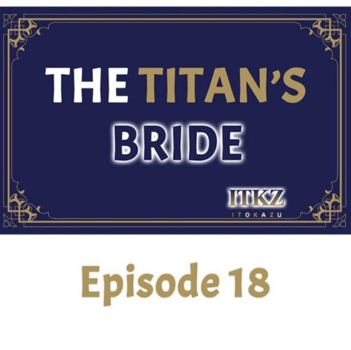 The Titan's Bride - chapter 18 - #1