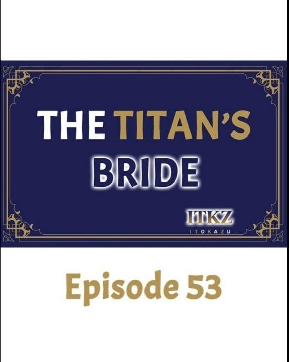 The Titan's Bride - chapter 53 - #1